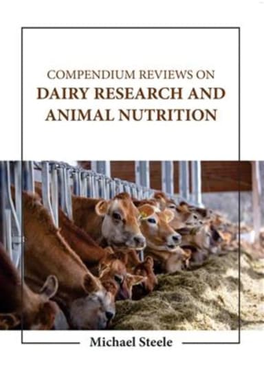 Image of - Compendium Reviews On Dairy Research And Animal Nutrition | Hardcover