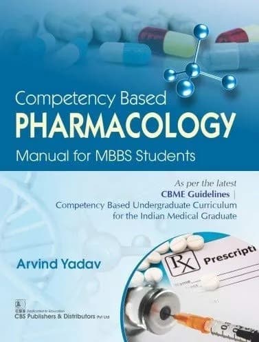 Image of - Competency Based Pharmacology Manual For MBBS Students | Paperback