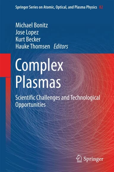 Image of - Complex Plasmas Scientific Challenges and Technological Opportunities | Hardcover