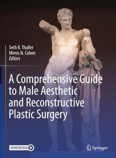 Image of - A Comprehensive Guide To Male Aesthetic And Reconstructive Plastic Surgery | Hardcover