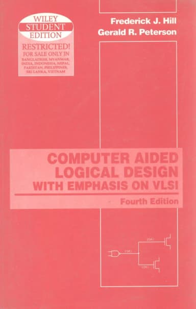Image of - Computer Aided Logical Design with Emphasis on VLSI | 4th Edition