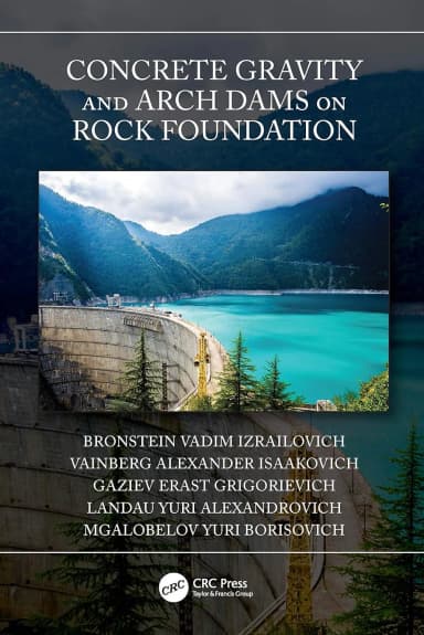 Image of - Concrete Gravity And Arch Dams On Rock Foundation | Hardcover