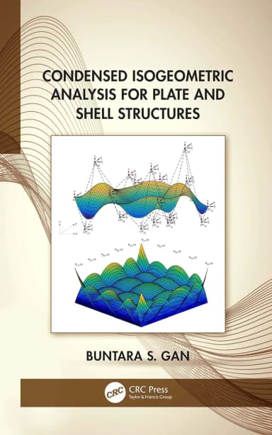 Image of - Condensed Isogeometric Analysis for Plate and Shell Structures | Hardcover