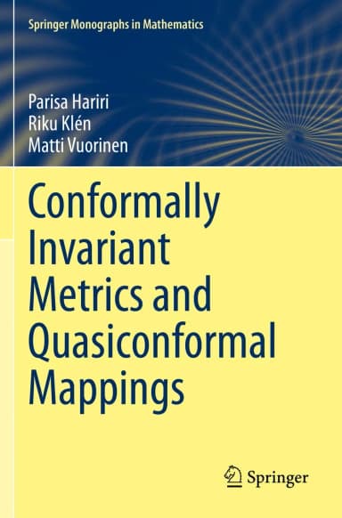 Image of - Conformally Invariant Metrics And Quasiconformal Mappings | Paperback