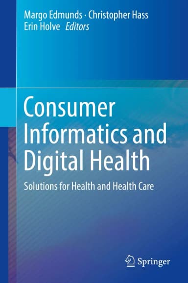 Image of - Consumer Informatics and Digital Health Solutions For Health And Health Care | Hardcover