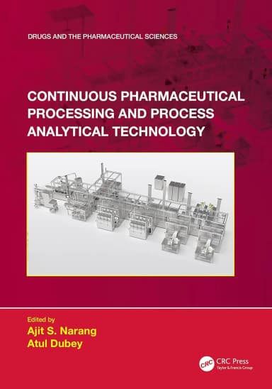 Image of - Continuous Pharmaceutical Processing And Process Analytical Technology | Hardcover