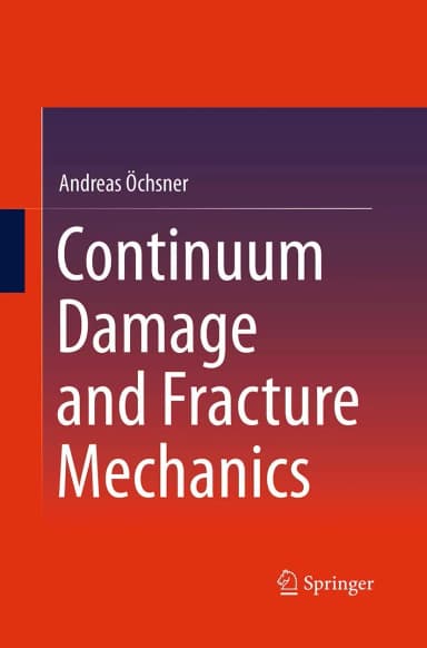 Image of - Continuum Damage and Fracture Mechanics | Paperback
