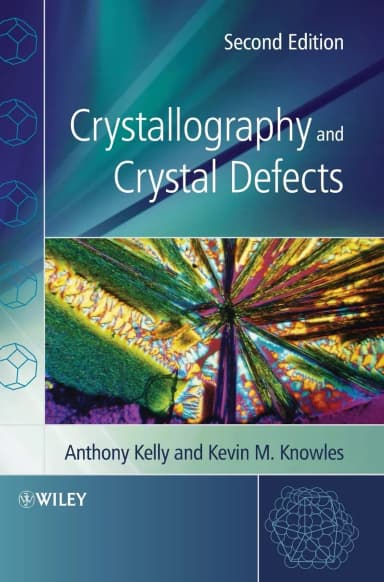 Image of - Crystallography and Crystal Defects | 2nd Edition | Hardcover