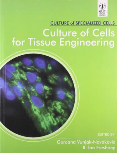Image of - Culture of Cells for Tissue Engineering | Paperback