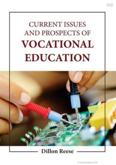 Image of - Current Issues And Prospects Of Vocational Education | Hardcover
