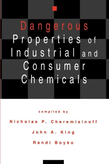 Image of - Dangerous Properties of Industrial and Consumer Chemicals