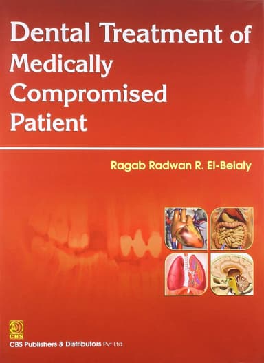 Image of - Dental Treatment of Medically Compromised Patients