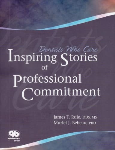 Image of - Dentists Who Care  Inspiring Stories of professional Commitment | Paperback