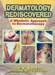 Image of - Dermatology Rediscovered A Wholistic Approach to Dermato-Therapy
