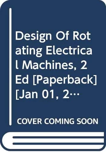 Image of - Design of Rotating Electrical Machines | 2nd Edition | Paperback