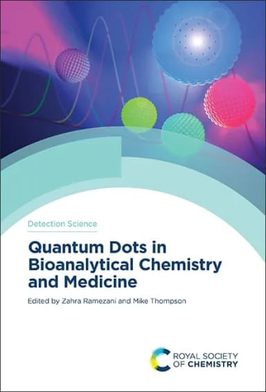 Image of - Detection Science Quantum Dots In Bioanalytical Chemistry And Medicine | Hardcover