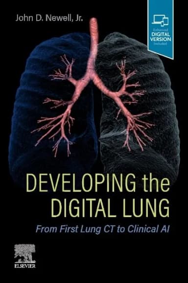 Image of - Developing The Digital Lung From First Lung Ct To Clinical Ai With Access Code | Paperback