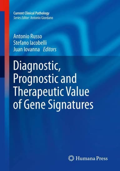 Image of - Diagnostic | Prognostic and Therapeutic Value of Gene Signatures | Hardcover