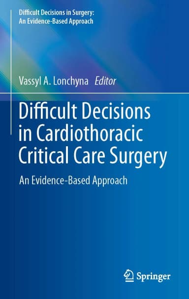 Image of - Difficult Decisions in Cardiothoracic Critical Care Surgery | Hardcover