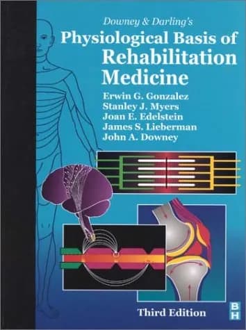 Image of - Downey and Darling's Physiological Basis of Rehabilitation Medicine