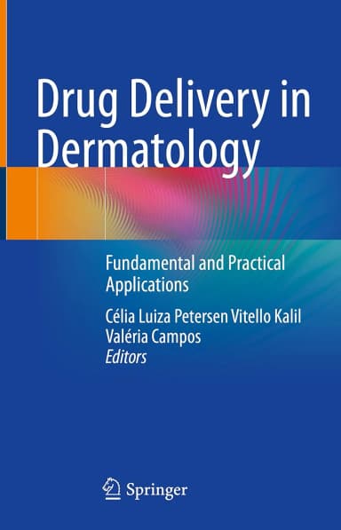 Image of - Drug Delivery In Dermatology Fundamental And Practical Applications | Hardcover