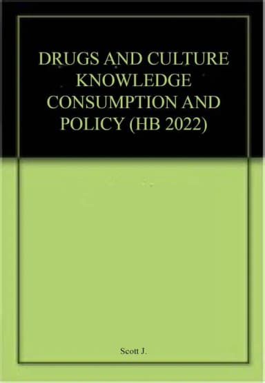 Image of - Drugs And Culture Knowledge Consumption and Policy | Hardcover
