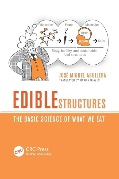 Image of - Edible Structutes The Basics Science of What We Eat | Paperback
