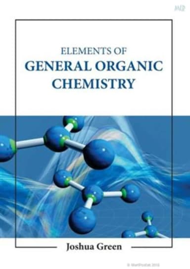 Image of - Elements Of General Organic Chemistry | Hardcover