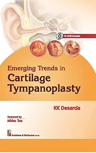 Image of - Emerging Trends in Cartilage Tympanoplasty