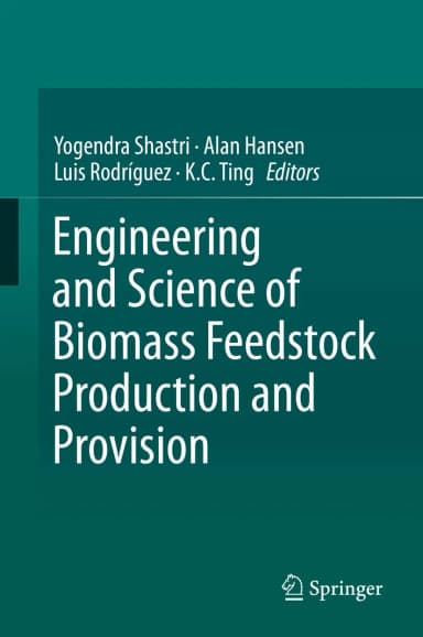 Image of - Engineering and Science of Biomass Feedstock Production and Provision | Hardcover