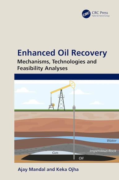 Image of - Enhanced Oil Recovery Mechanisms Technologies And Feasibility Analyses | Hardcover