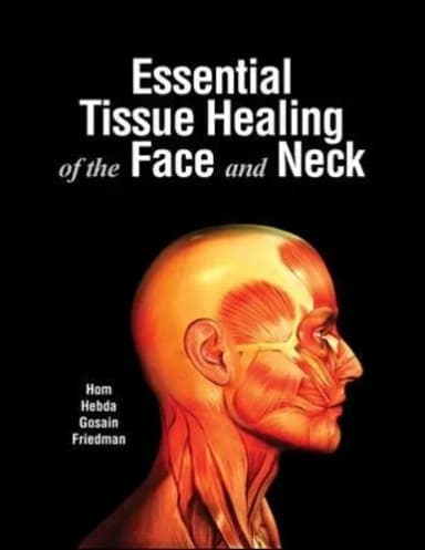 Image of - Essential Tissue Healing of the Face and Neck | Hardcover