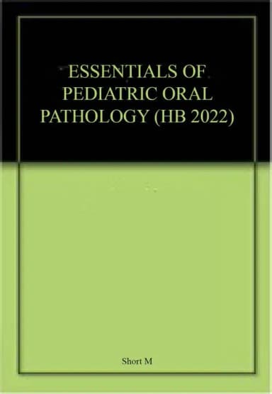 Image of - Essentials Of Pediatric Oral Pathology | Hardcover