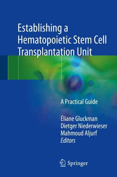 Image of - Establishing a Hematopoietic Stem Cell Transplantation Unit | Hardcover