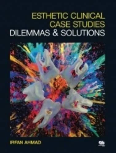 Image of - Esthetic Clinical Case Studies Dilemmas and Solutions | Hardcover