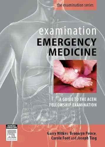 Image of - Examination Emergency Medicine A Guide to the ACEM Fellowship Examination | Paperback