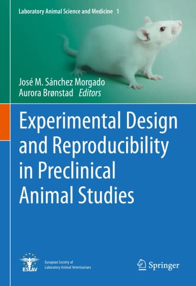 Image of - Experimental Design And Reproducibility In Preclinical Animal Studies | Hardcover