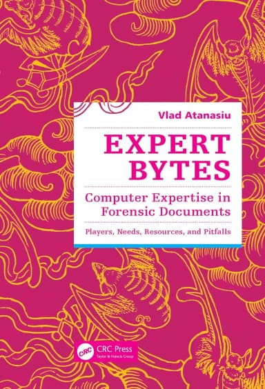 Image of - Expert Bytes Computer Expertise in Forensic Documents | Hardcover