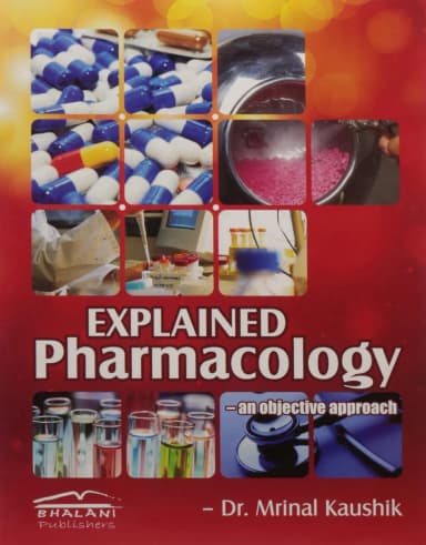 Image of - Explained Pharmacology An Objective Approach | Paperback