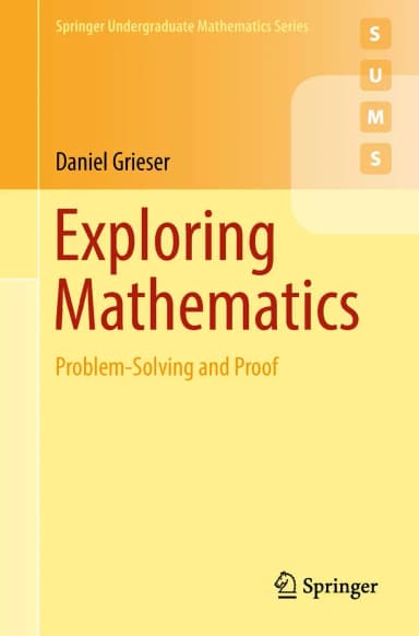 Image of - Exploring Mathematics Problem Solving and Proof | Paperback