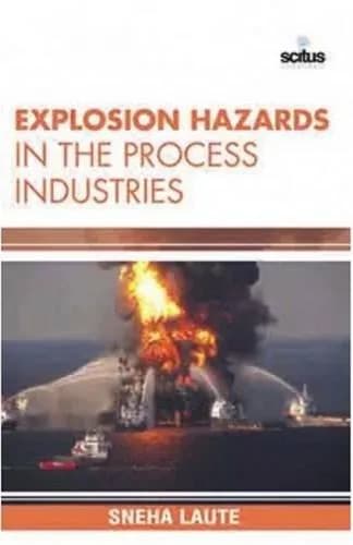 Image of - Explosion Hazards in the Process Industries | Hardcover