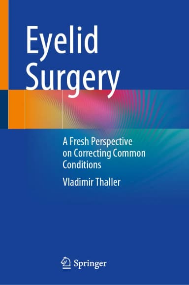 Image of - Eyelid Surgery A Fresh Perspective On Correcting Common Conditions | Hardcover