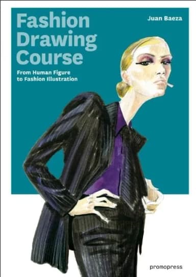 Image of - Fashion Drawing Course From Human Figure To Fashion Illustration (Pb 2014)