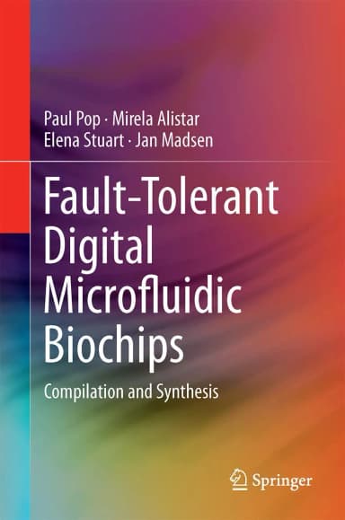 Image of - Fault-Tolerant Digital Microfluidic Biochips | Hardcover