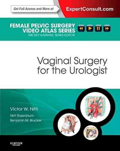 Image of - Female Pelvic Surgery Video Atlas Series Vaginal Surgery for the Urologist | Hardcover