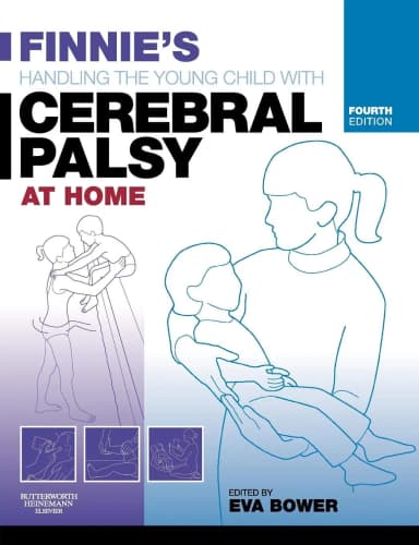 Image of - Finnies Handling The Young Child With Cerebral Palsy At Home 4th Edition | Paperback