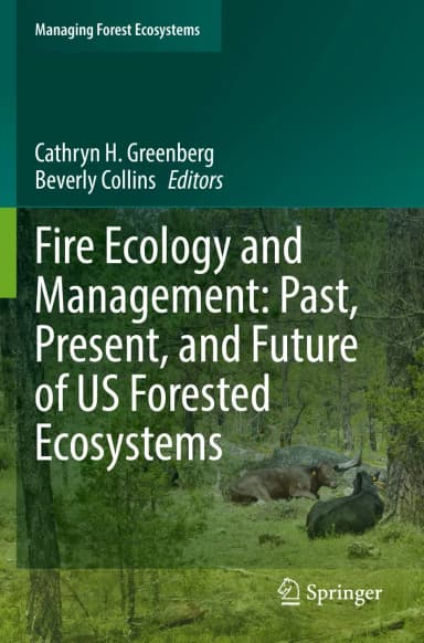 Image of - Fire Ecology And Management Past Present And Future Of Us Forested Ecosystems | Paperback
