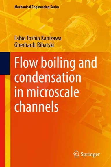 Image of - Flow Boiling And Condensation In Microscale Channels | Hardcover