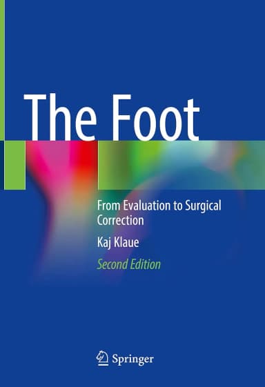 Image of - The Foot From Evaluation To Surgical Correction 2nd Edition | Hardcover