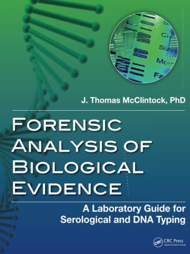 Image of - Forensic Analysis of Biological Evidence | Paperback